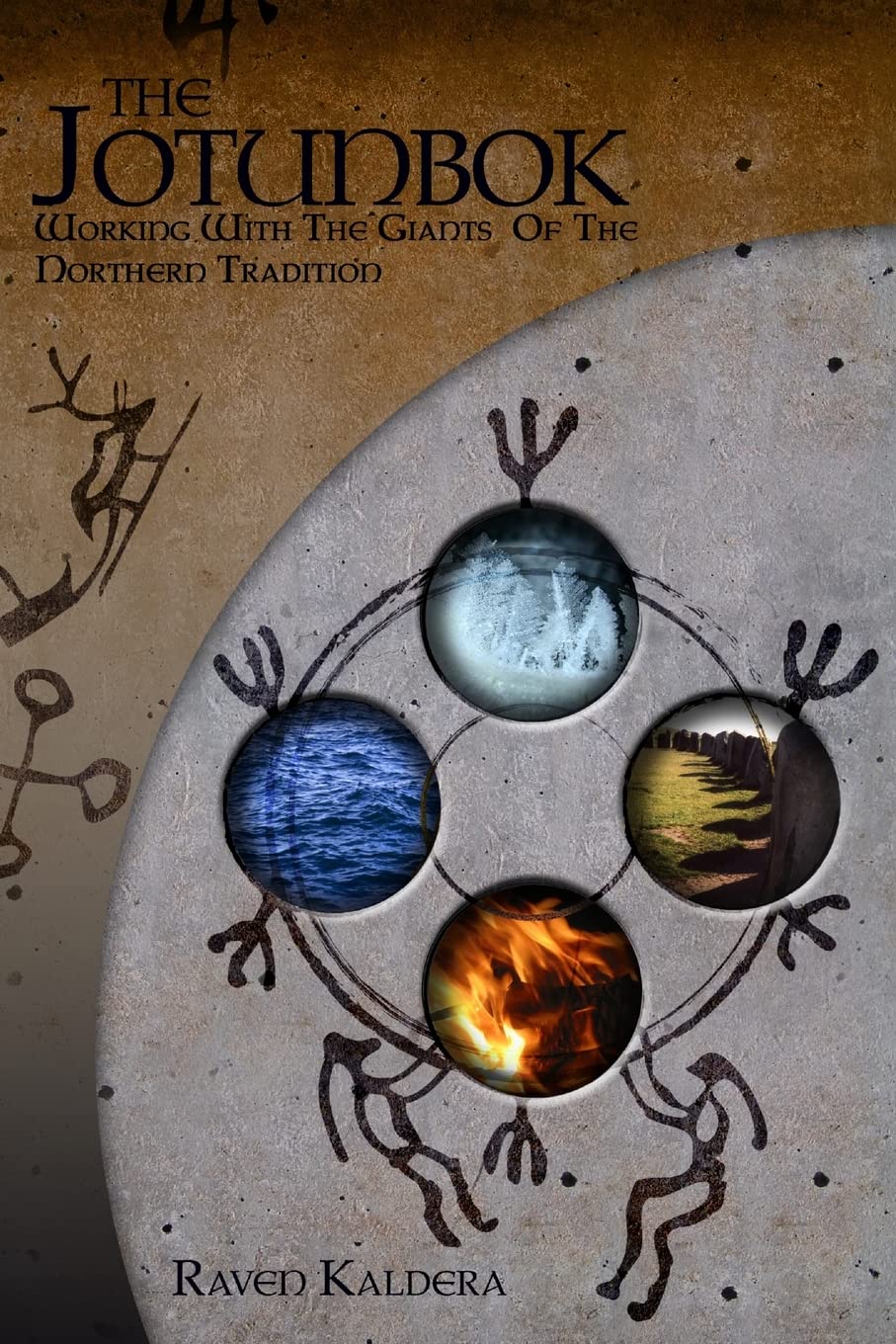 The Jotunbok: Working With The Giants Of The Northern Tradition,New