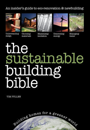 The Sustainable Building Bible,Used