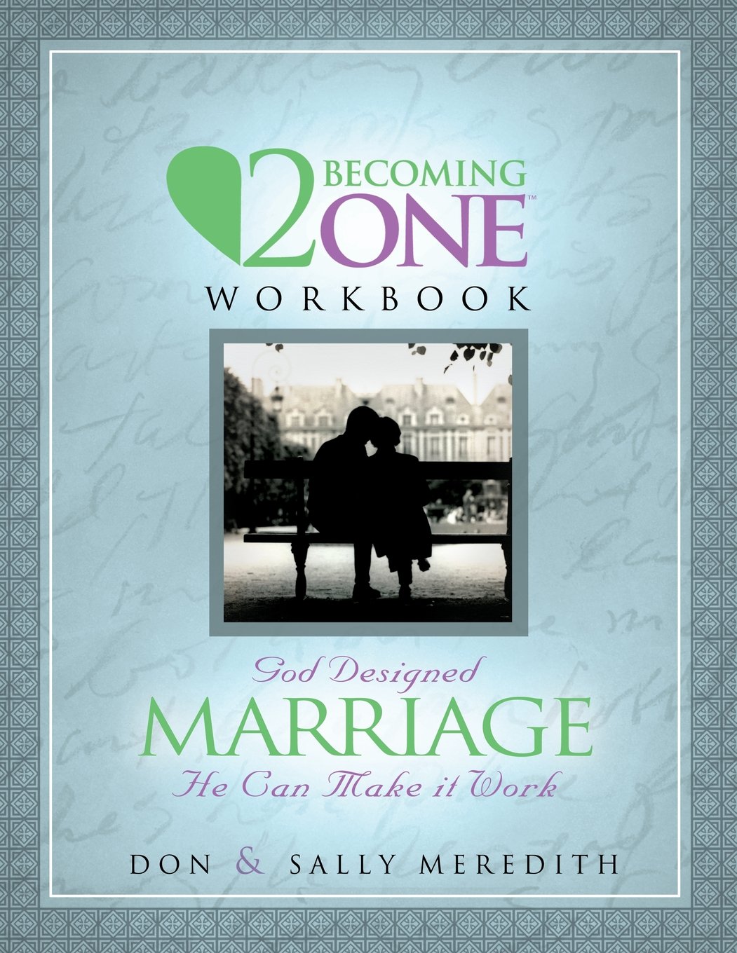 Two Becoming One Workbook,Used