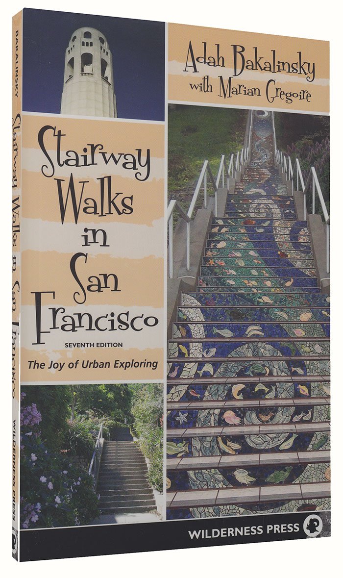 Stairway Walks in San Francisco,New