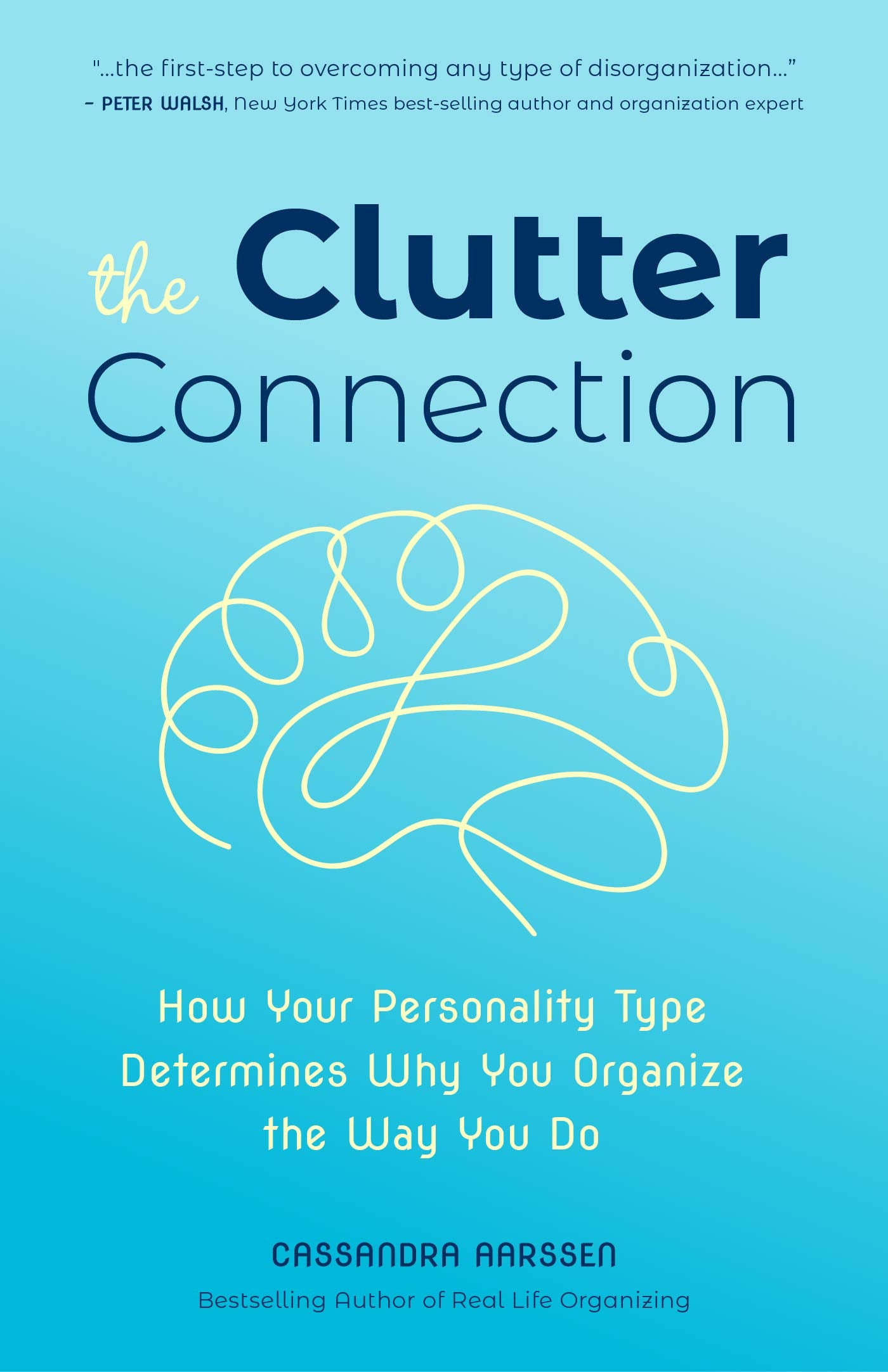 The Clutter Connection: How Your Personality Type Determines Why You Organize the Way You Do (From the host of HGTVs Hot Mess Ho,Used