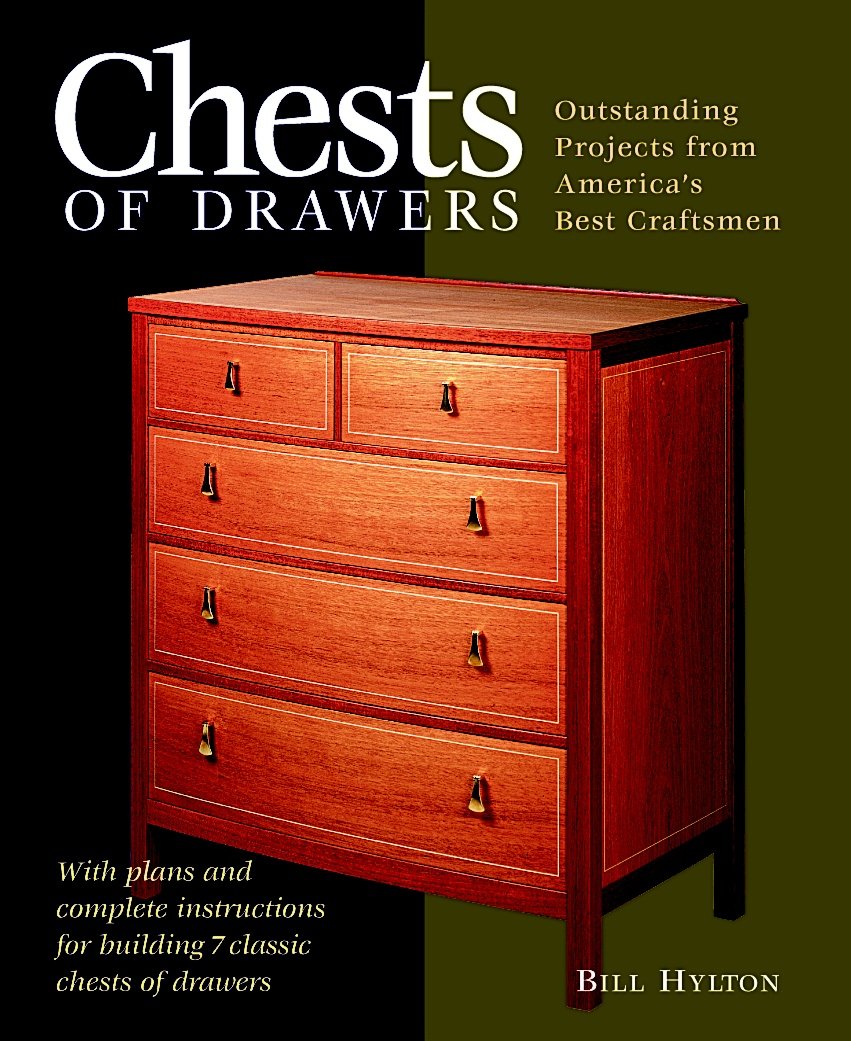 Chests of Drawers: Outstanding Prjs from America's Best Craftsmen (Furniture Projects),Used