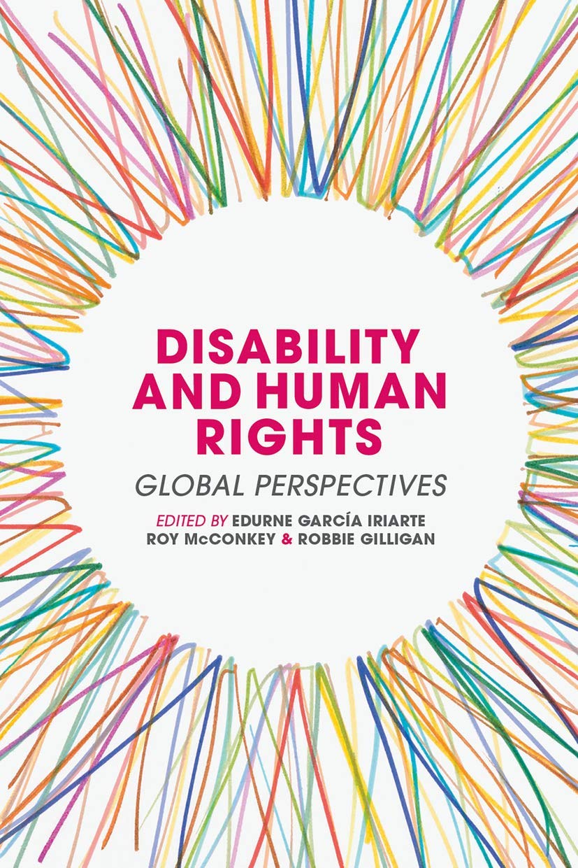 Disability and Human Rights: Global Perspectives,Used