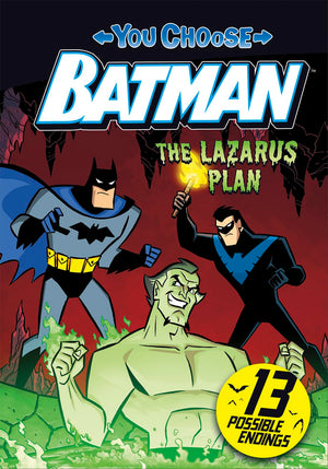 The Lazarus Plan (You Choose Stories: Batman),Used