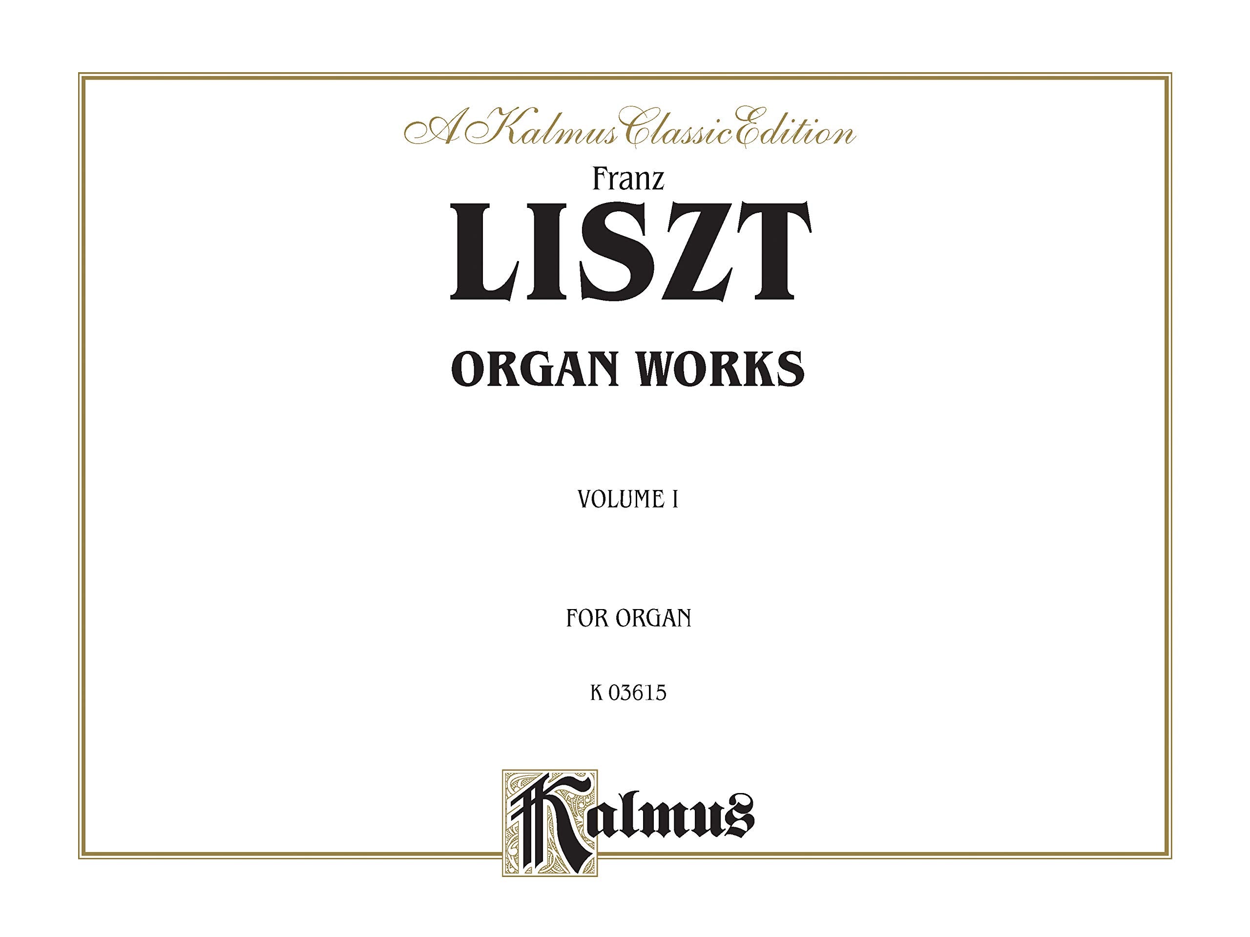 Organ Works, Vol 1: Comb Bound Book (Kalmus Edition, Vol 1),Used
