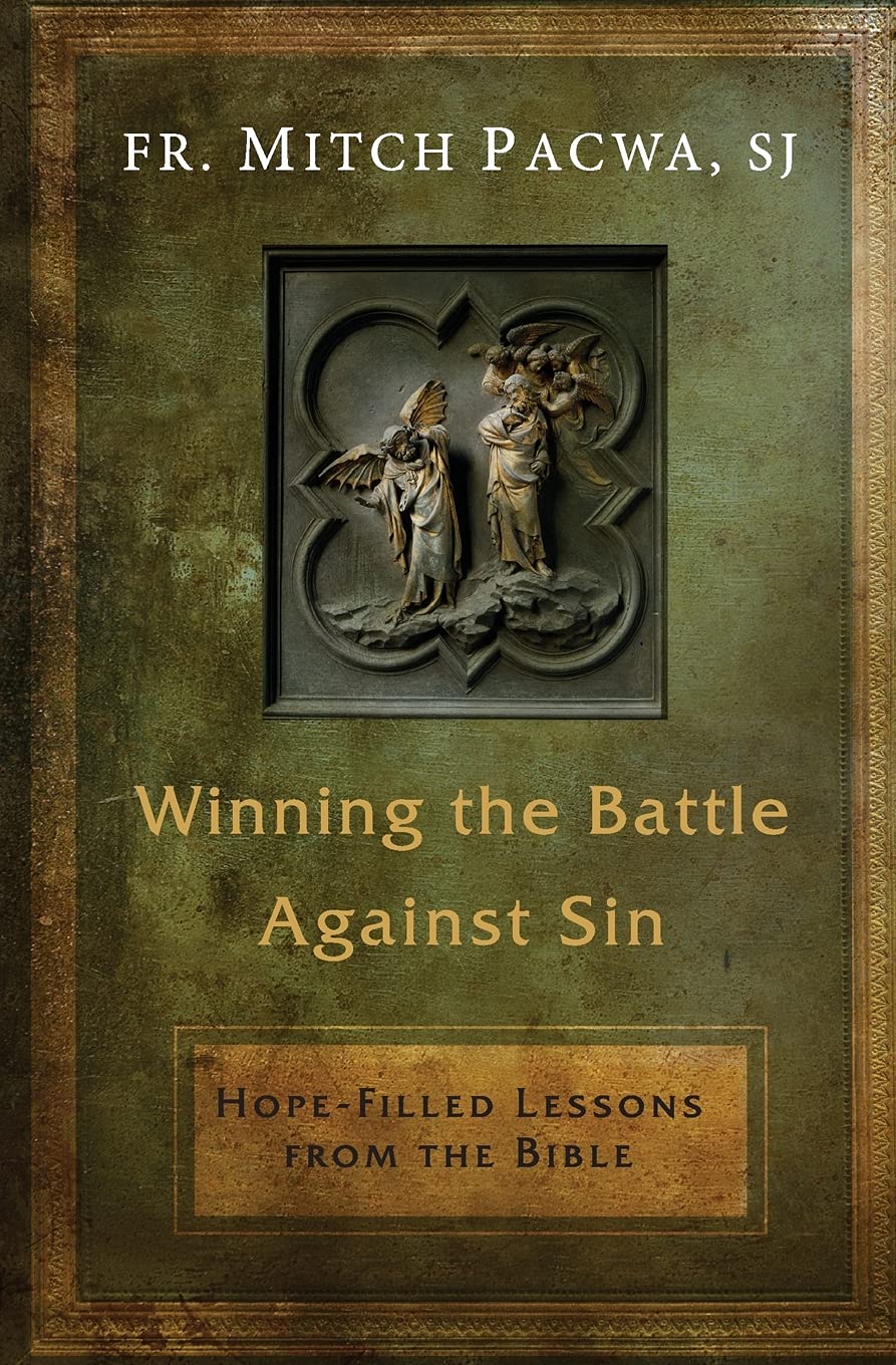 Winning The Battle Against Sin: Hopefilled Lessons From The Bible,Used