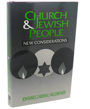 Church and Jewish People: New Considerations,Used