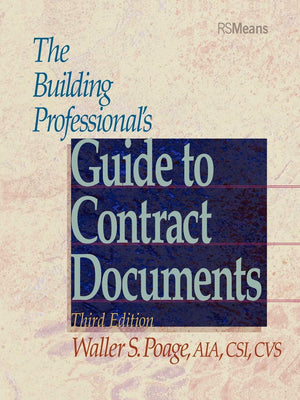 The Building Professional's Guide to Contracting Documents,Used