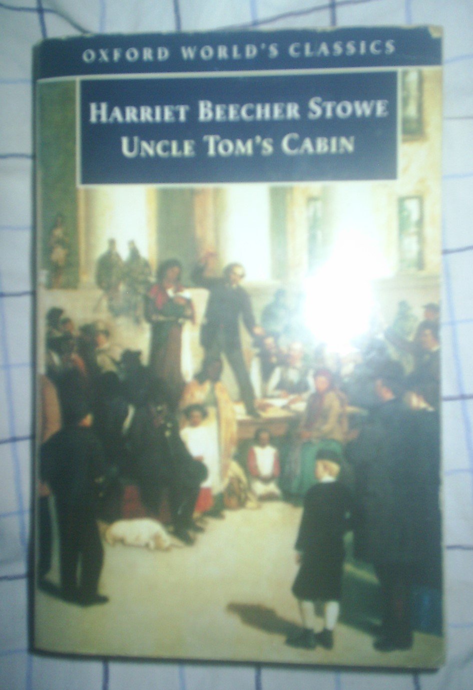 Uncle Tom's Cabin (Oxford World's Classics),Used