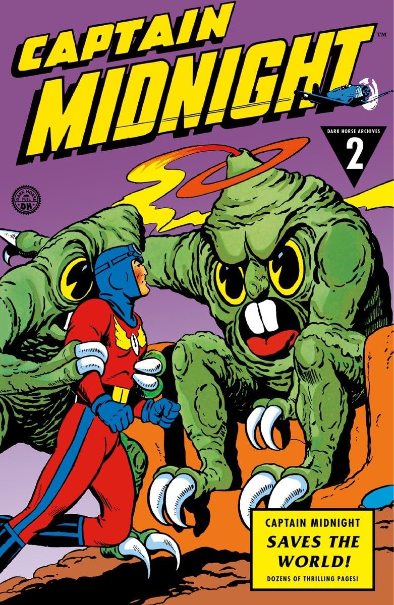 Captain Midnight Archives Volume 2: Captain Midnight Saves the World,Used