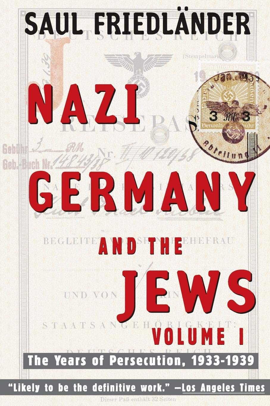 Nazi Germany And The Jews: Volume 1: The Years Of Persecution 19331939-used
