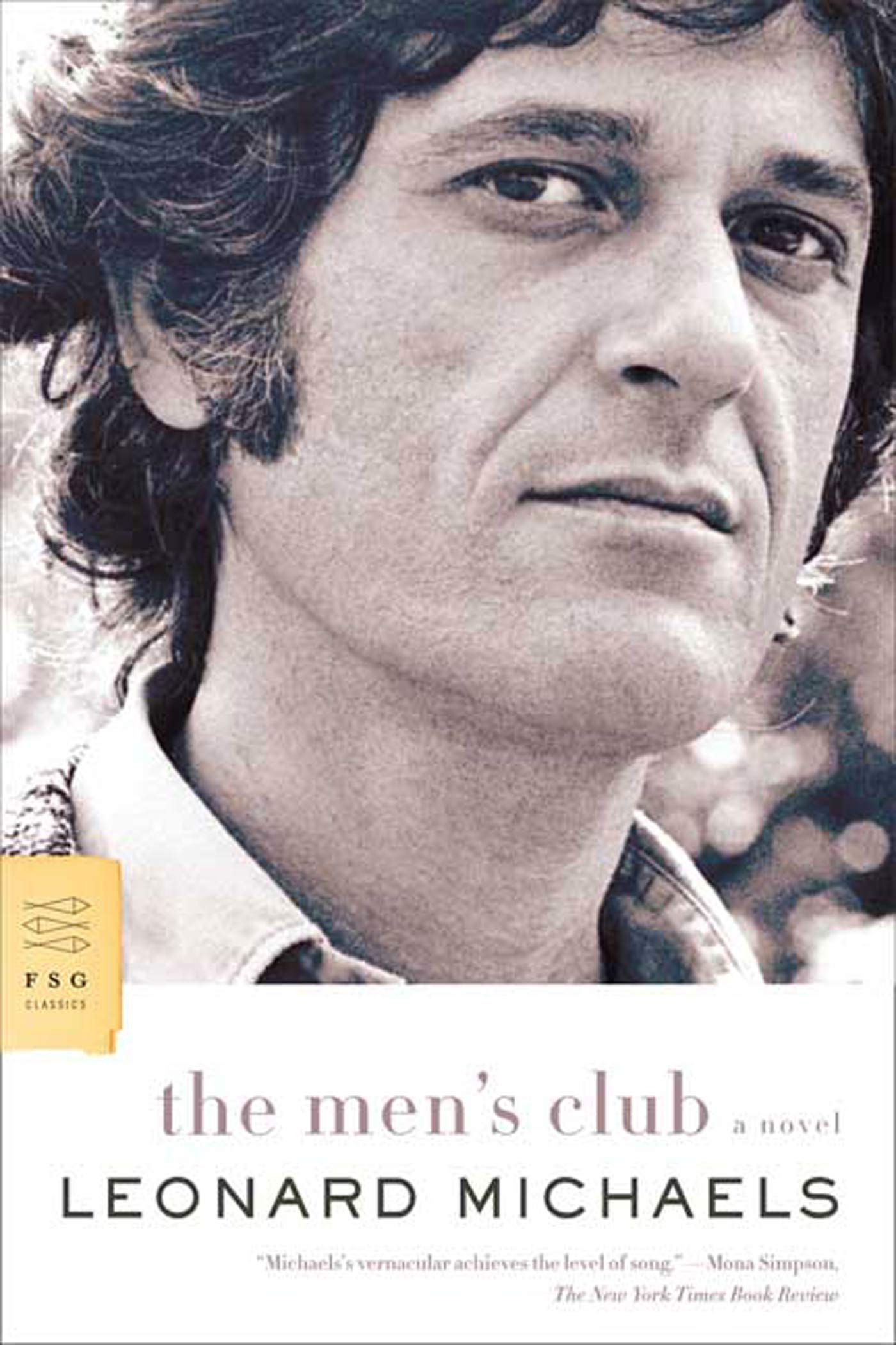 The Men's Club: A Novel (FSG Classics),Used
