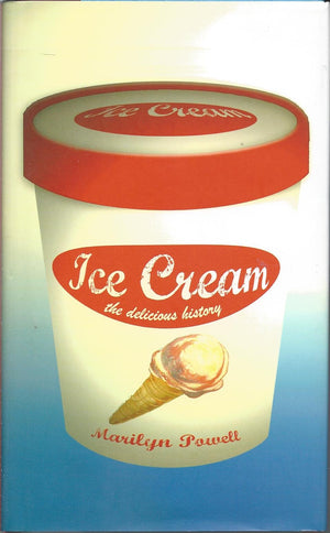 Ice Cream: The Delicious History