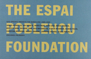 Site Specific Projects: The Espai Poblenou Foundation,Used