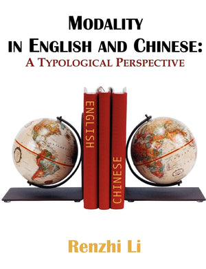 Modality in English and Chinese: A Typological Perspective (English and Chinese Edition),Used