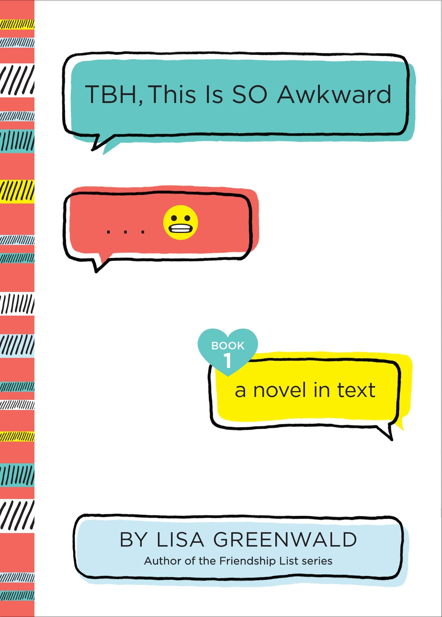TBH #1: TBH, This Is So Awkward,Used
