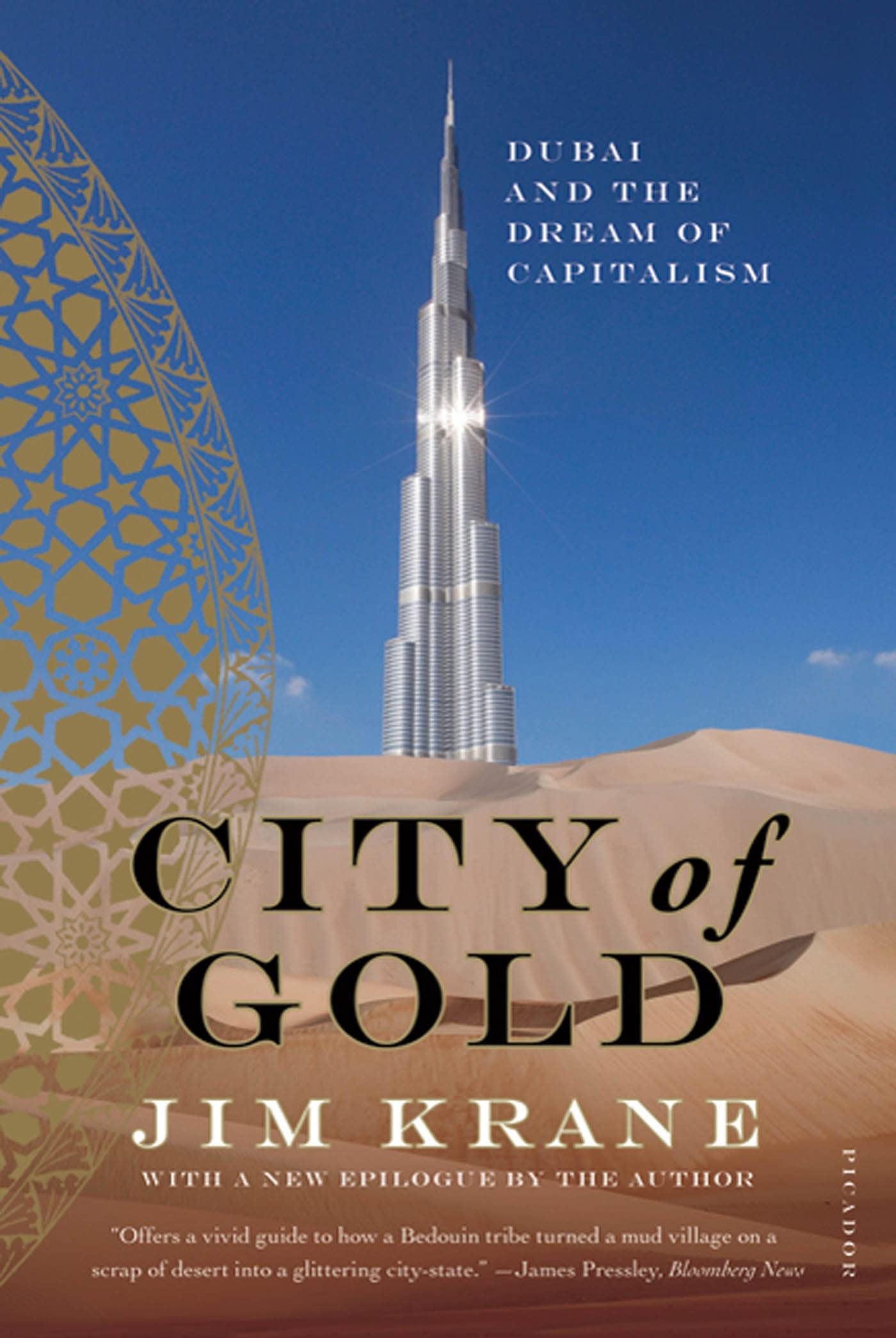 City Of Gold: Dubai And The Dream Of Capitalism,New
