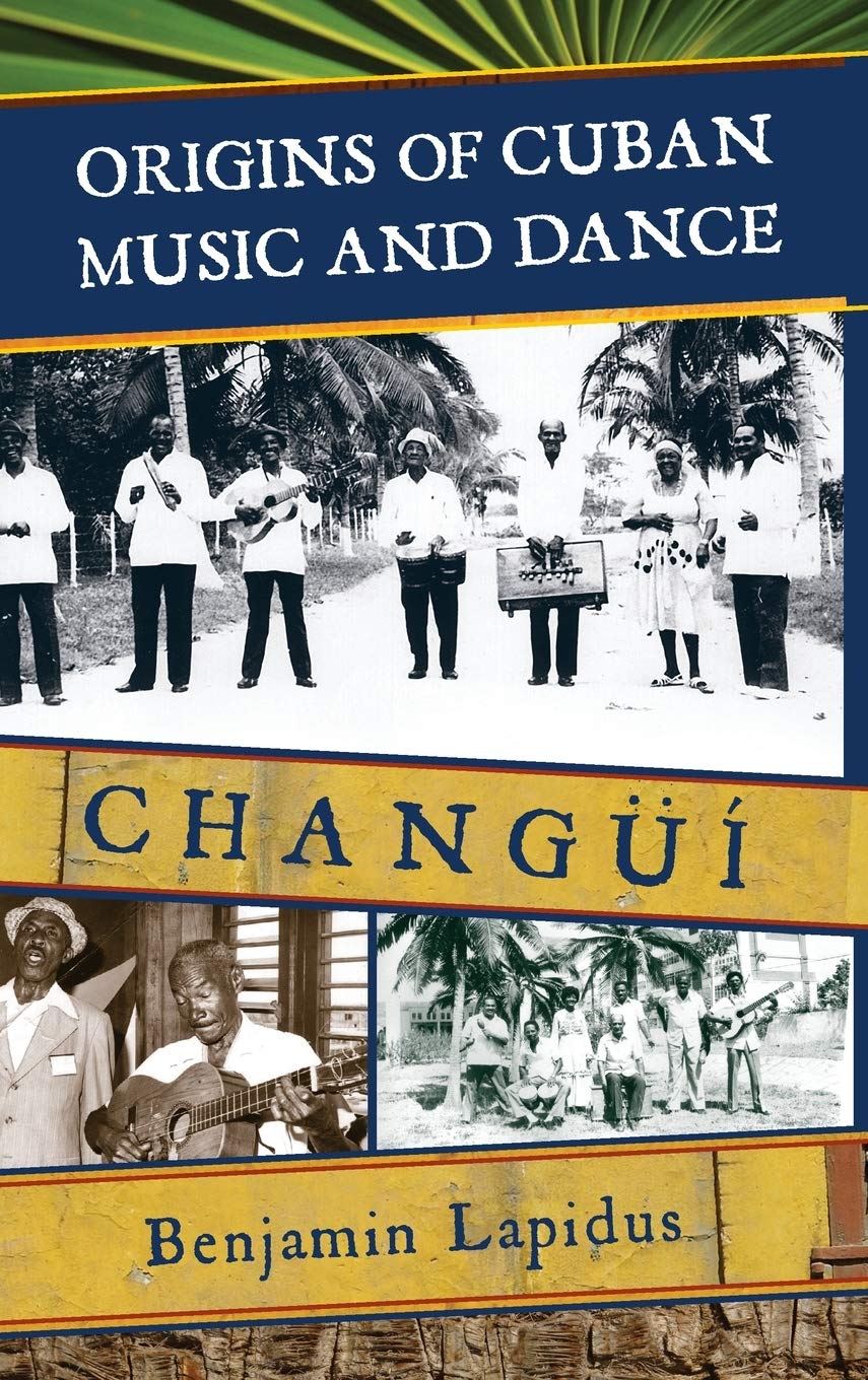 Origins Of Cuban Music And Dance: Chang,Used