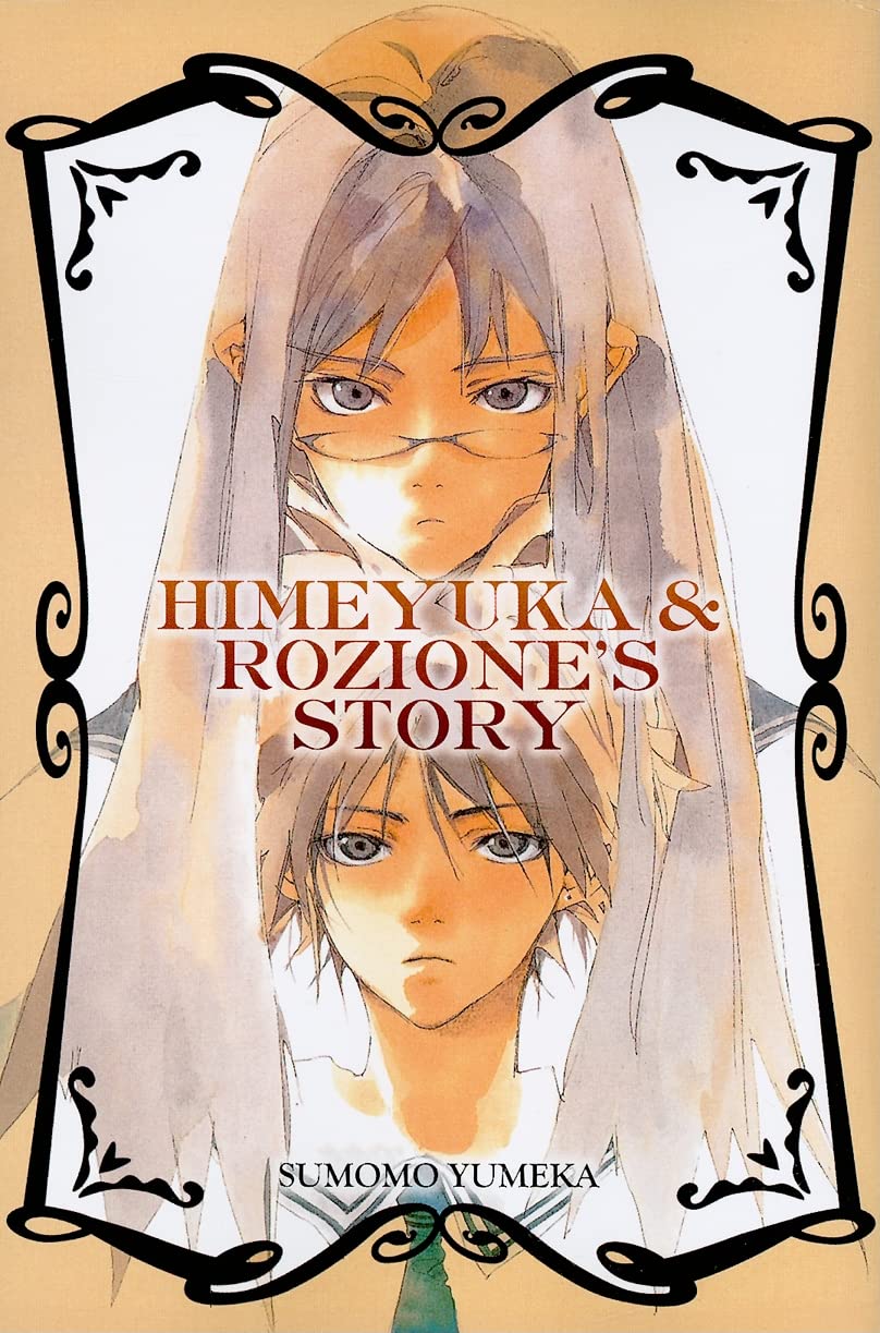 Himeyuka & Rozione'S Story