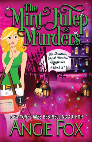 The Mint Julep Murders (Southern Ghost Hunter),Used