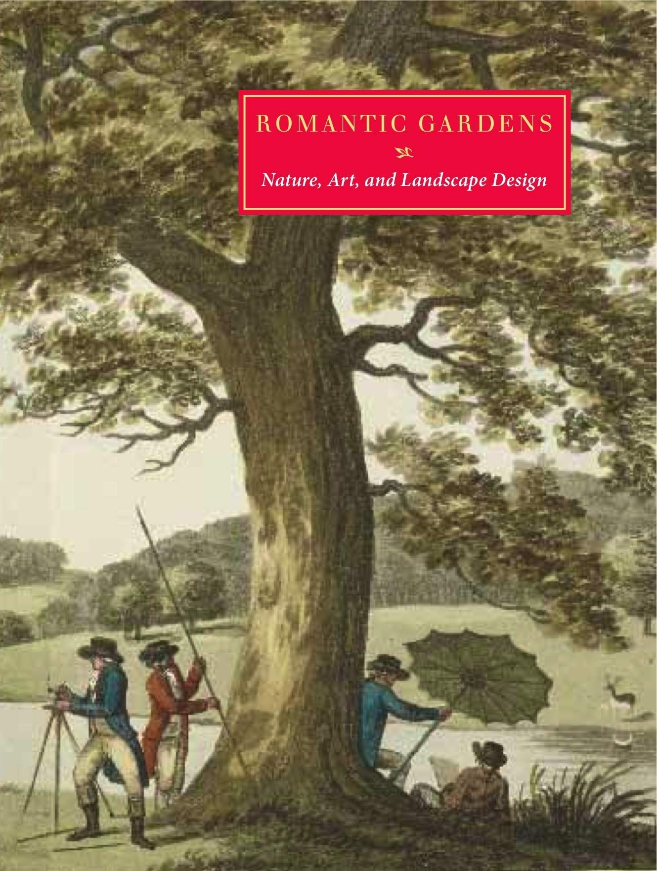 Romantic Gardens: Nature, Art, and Landscape Design,Used