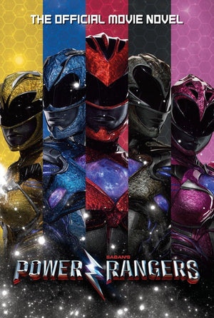 Power Rangers: The Official Movie Novel,New