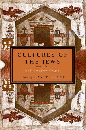 Cultures of the Jews, Volume 1: Mediterranean Origins (National Jewish Book Award),Used