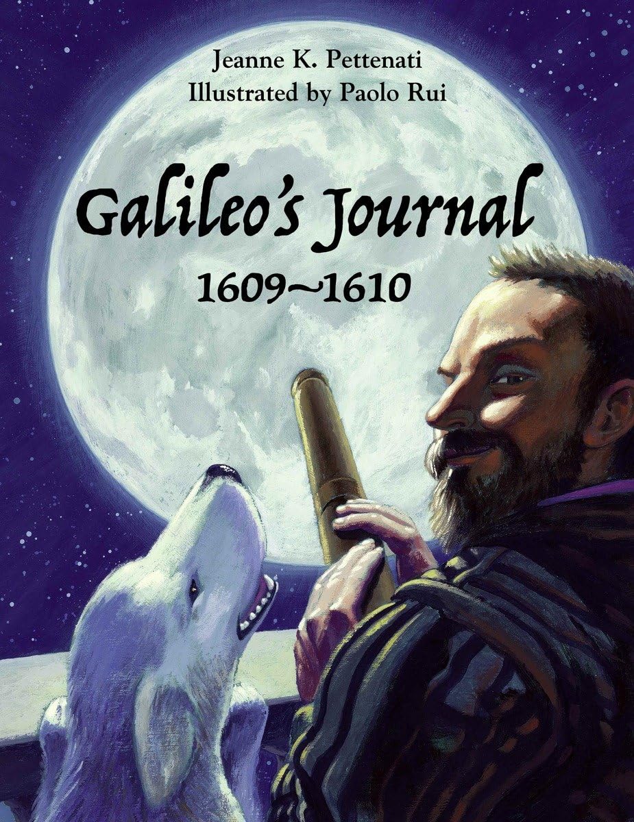 Galileo's Journal: 1609  1610,Used