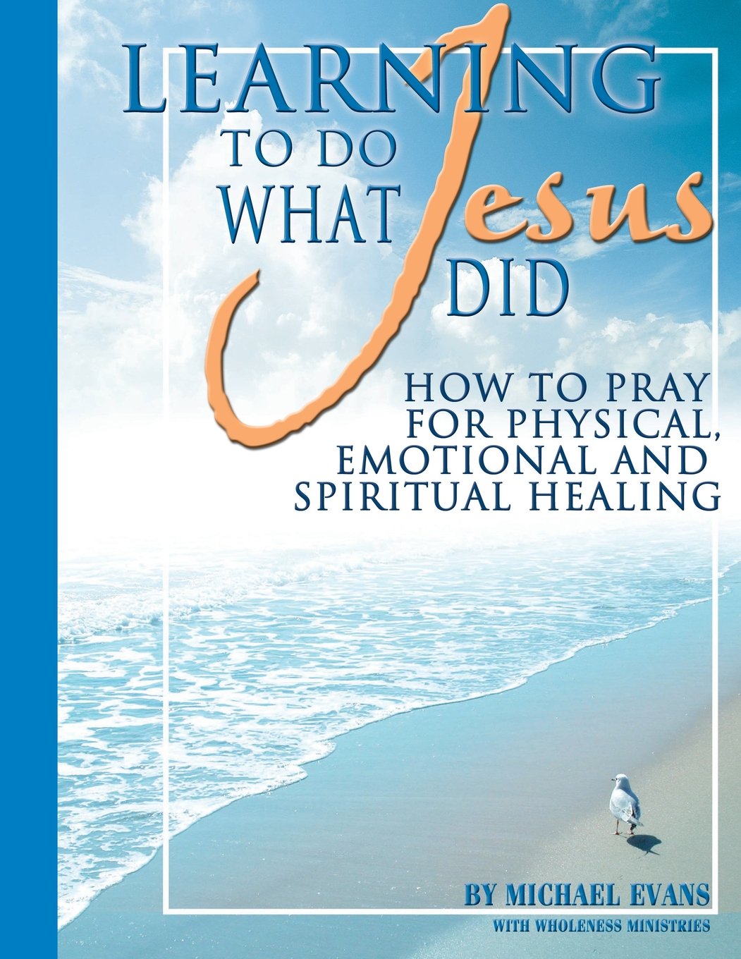 Learning to Do What Jesus Did,Used