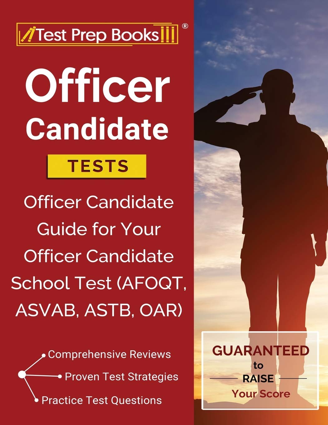 Officer Candidate Tests: Officer Candidate Guide For Your Officer Candidate School Test (Afoqt, Asvab, Astb, Oar),Used