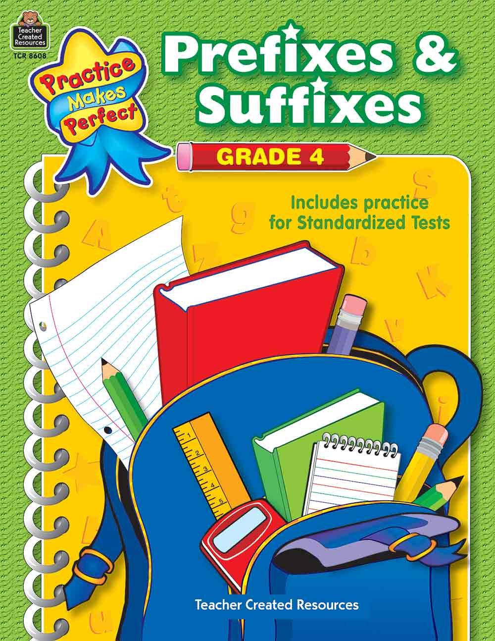 Prefixes & Suffixes Grade 4 (Practice Makes Perfect (Teacher Created Resources)),Used