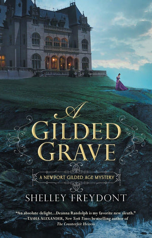 A Gilded Grave (NEWPORT GILDED AGE),Used