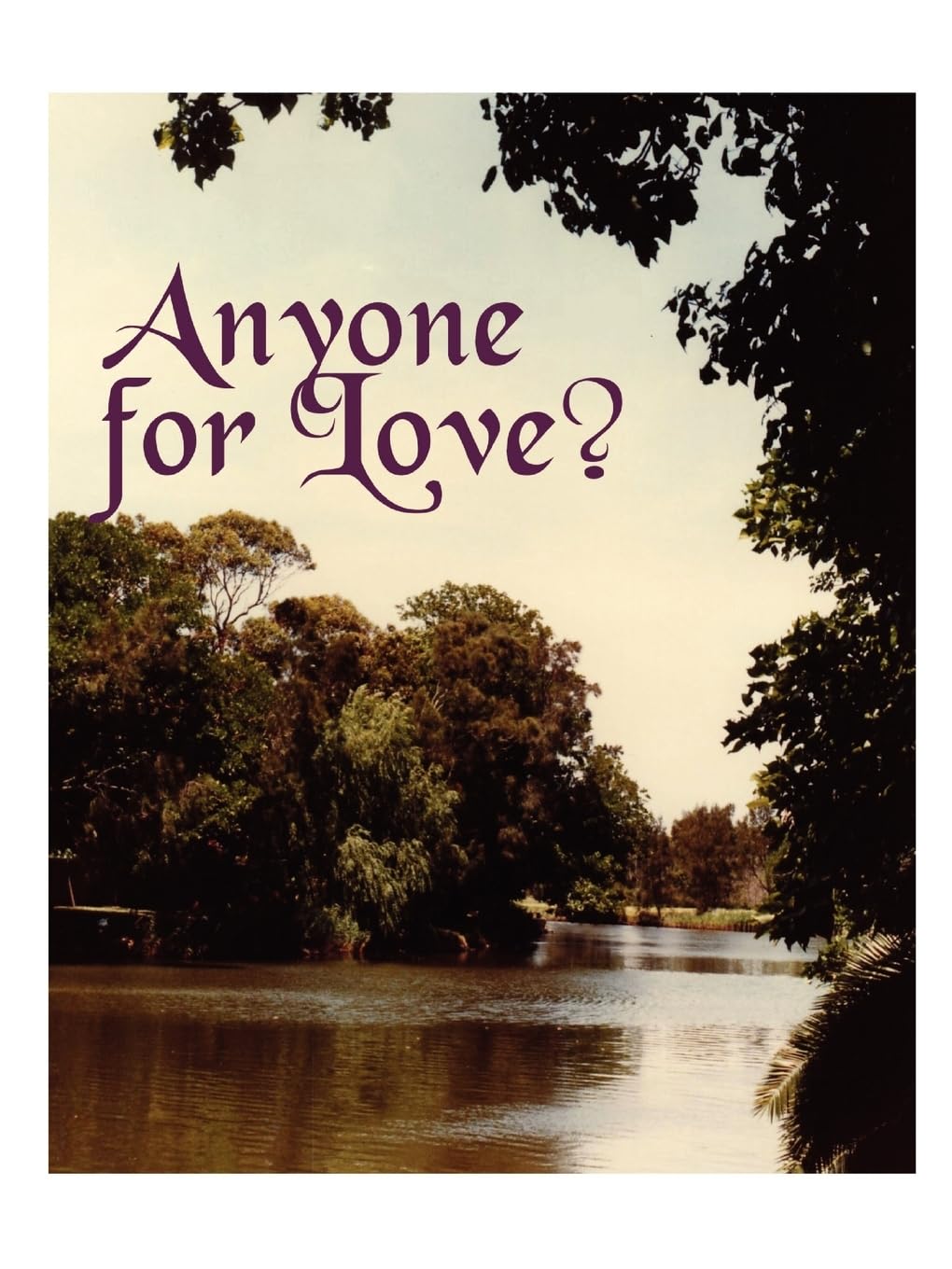 Anyone for Love?,Used