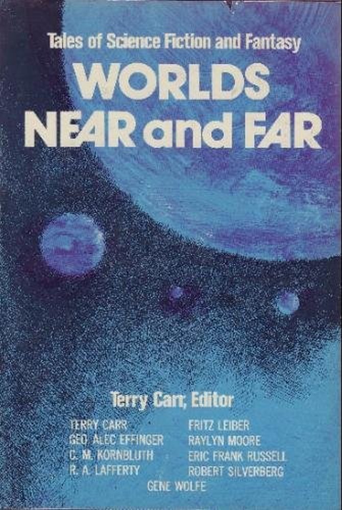 Worlds near and far: Nine stories of science fiction and fantasy