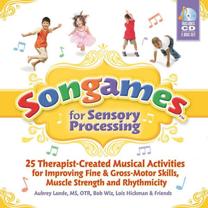 Songames for Sensory Processing: 25 Therapist Created Musical Activities for Improving Fine and Gross Motor Skills, Muscle Stren,Used