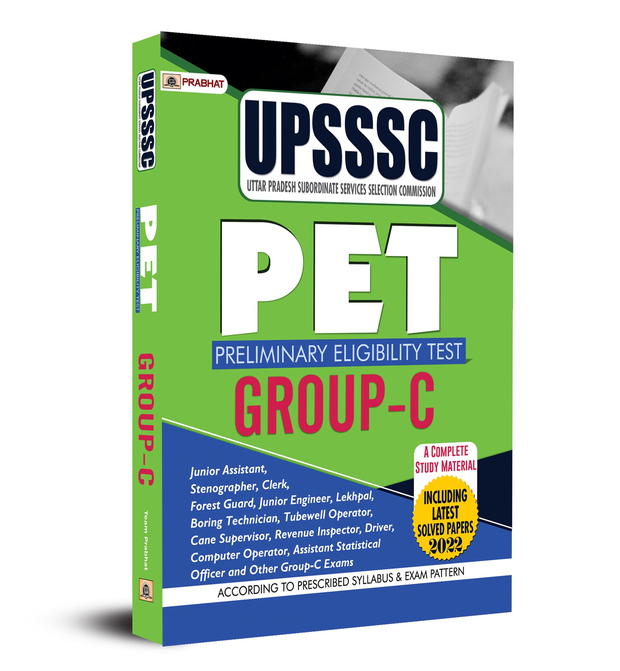 Upsssc Uttar Pradesh Subordinate Services Selection Commission Pet (Preliminary Eligibility Test) Group-C (Include Latest Solved Paper)