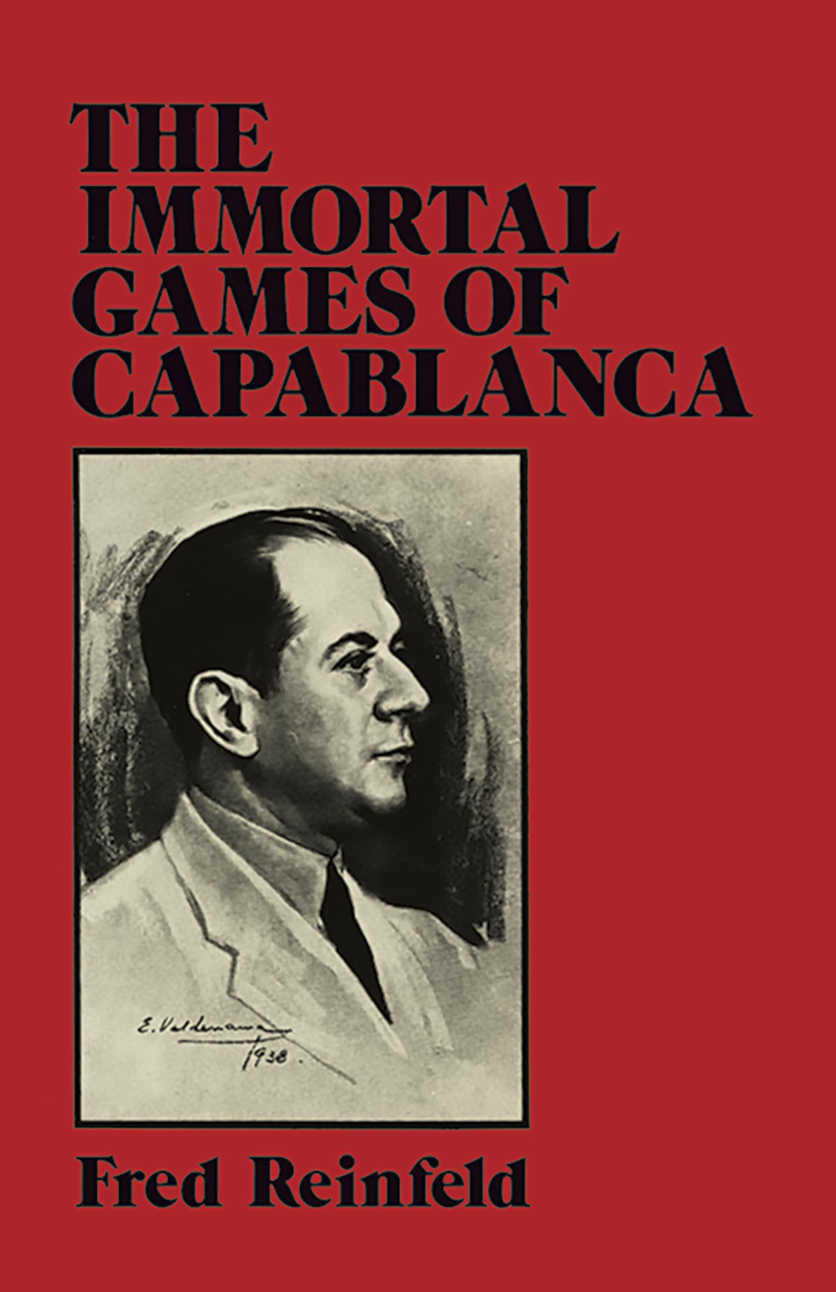 The Immortal Games Of Capablanca (Dover Chess),Used