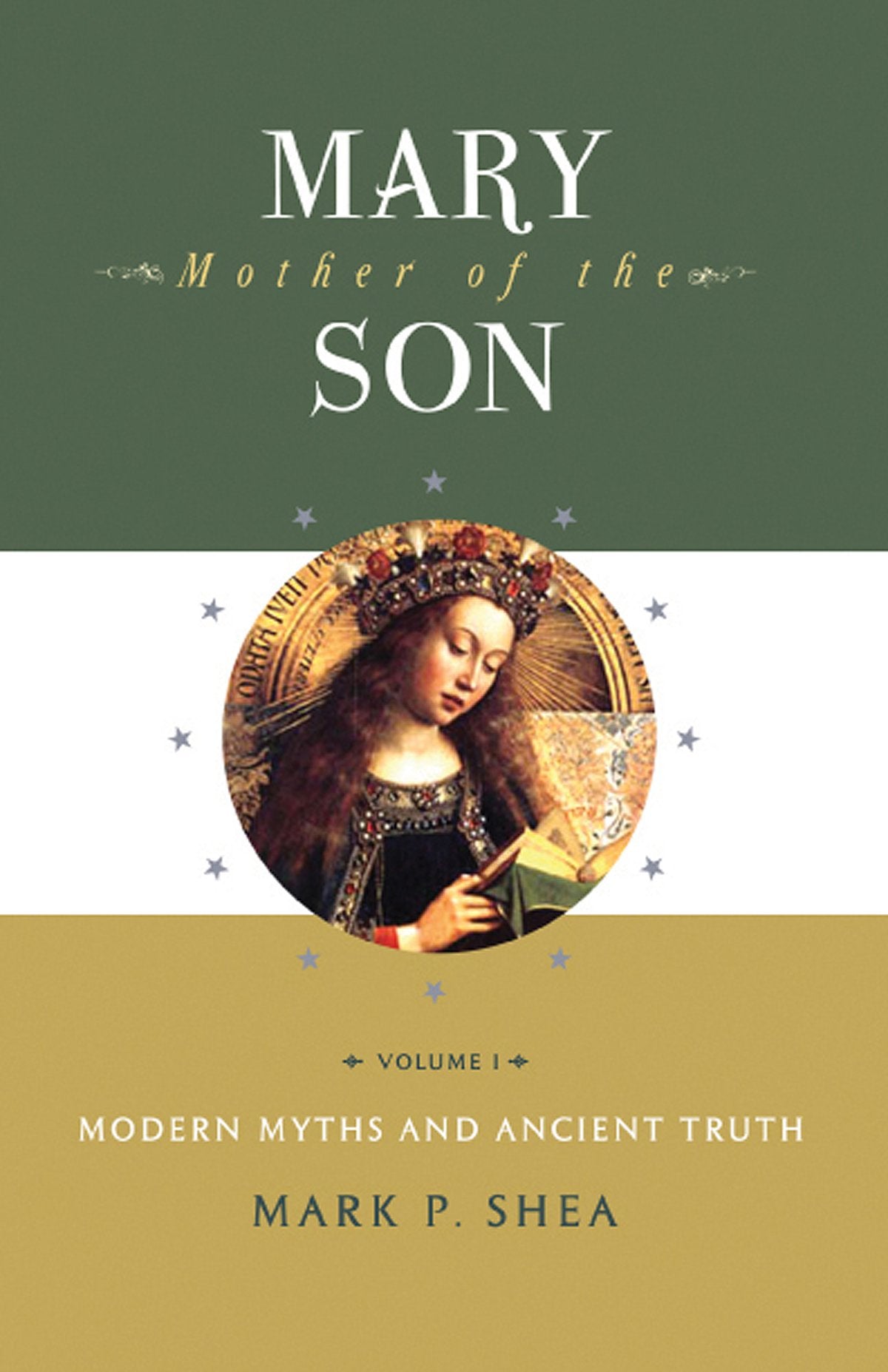Mary Mother of the Son Vol I,Used