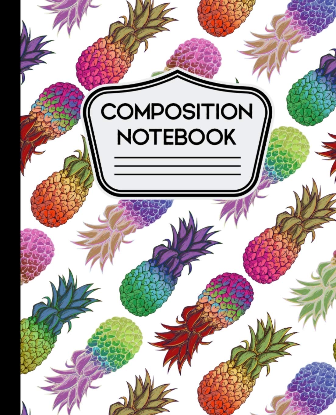 Composition Notebook: Abstract Colorful Pineapple Pattern on White Background  110 Pages  Wide Ruled,Used