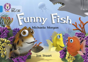 Funny Fish: Band 04/Blue (Collins Big Cat),Used