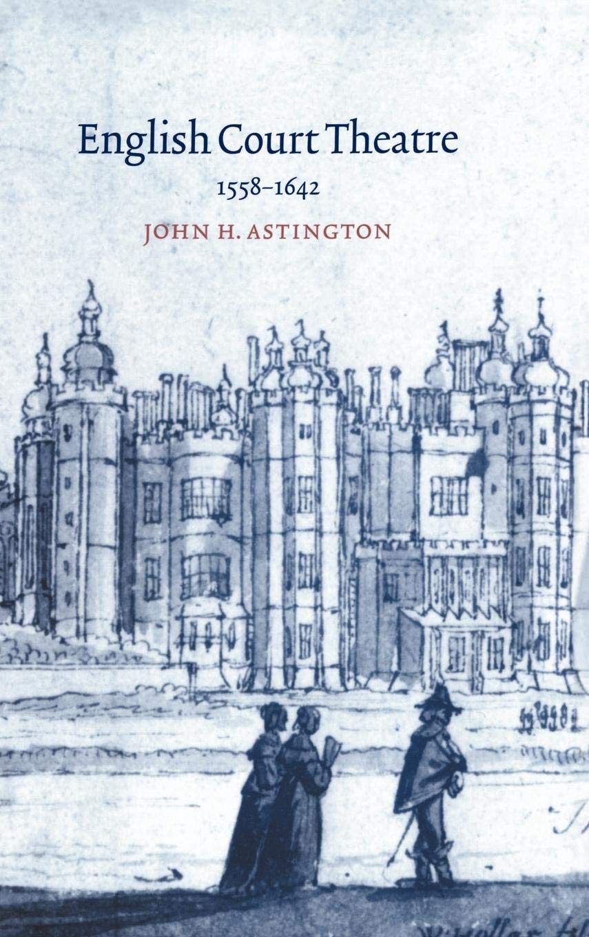 English Court Theatre, 15581642,New
