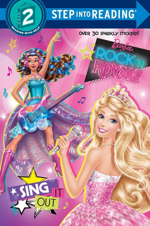 Sing It Out (Barbie in Rock 'n Royals) (Step into Reading),Used