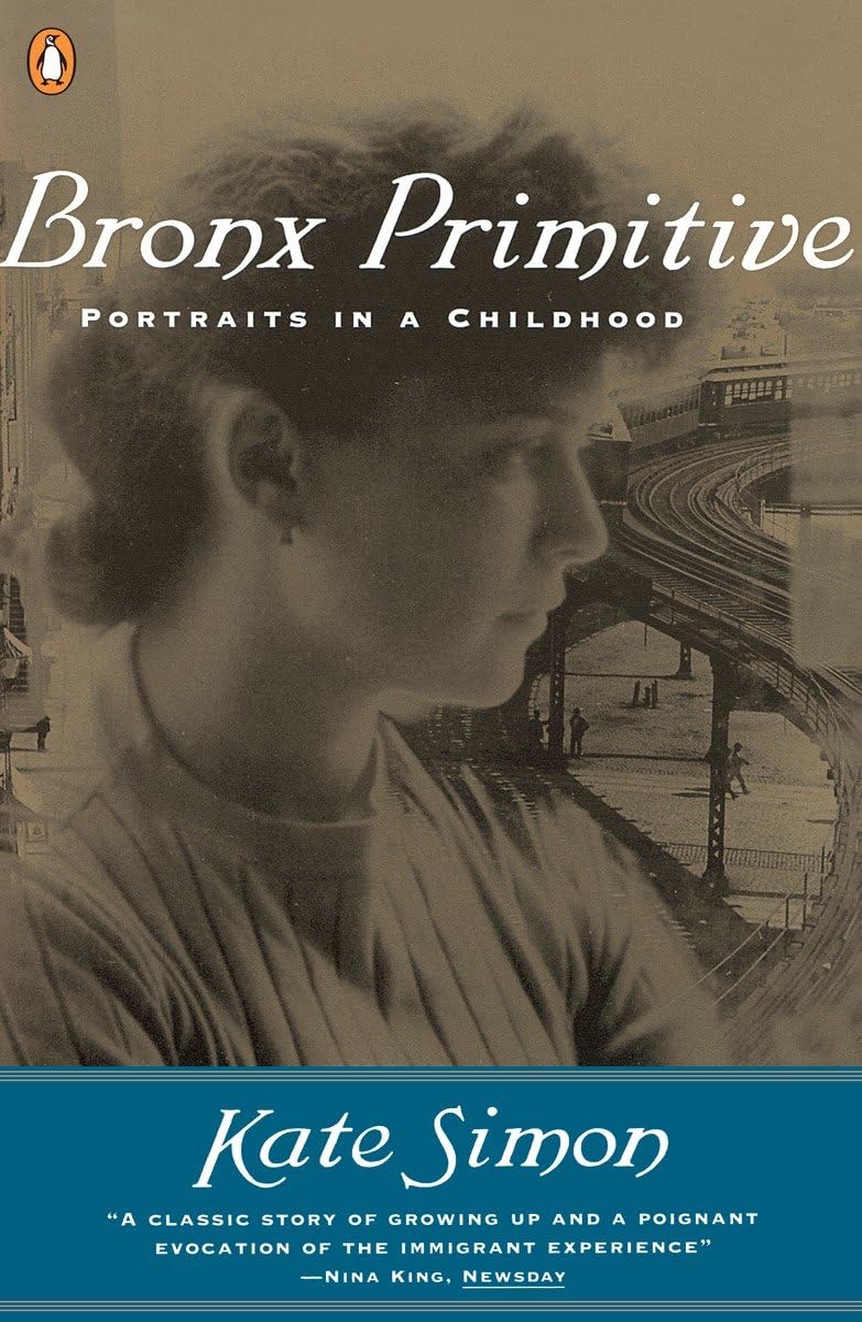 Bronx Primitive: Portraits in a Childhood,Used