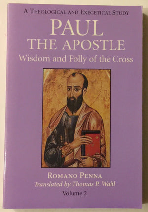 Paul The Apostle: Wisdom And Folly Of The Cross,Used