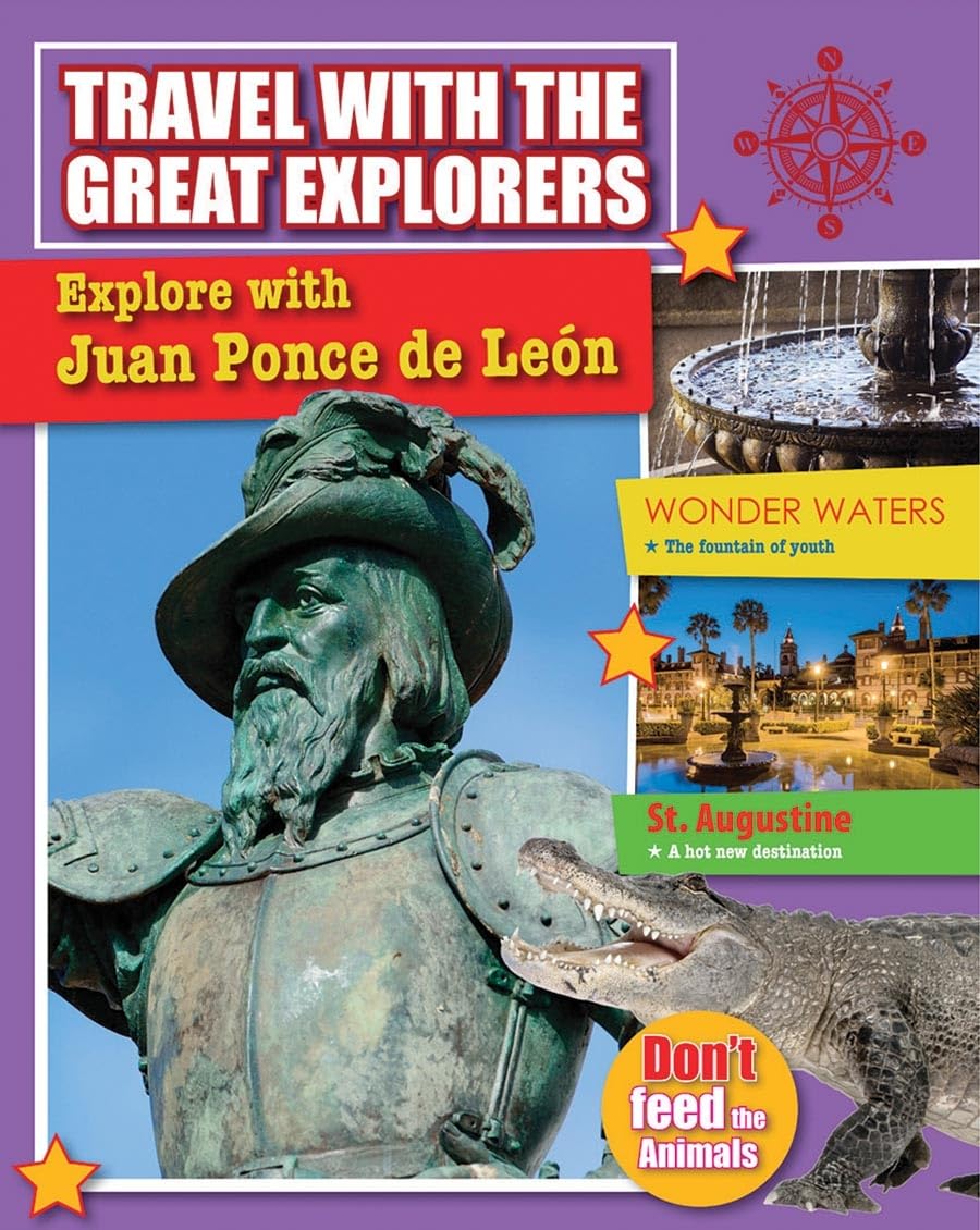 Explore with Ponce de Len (Travel with the Great Explorers),Used