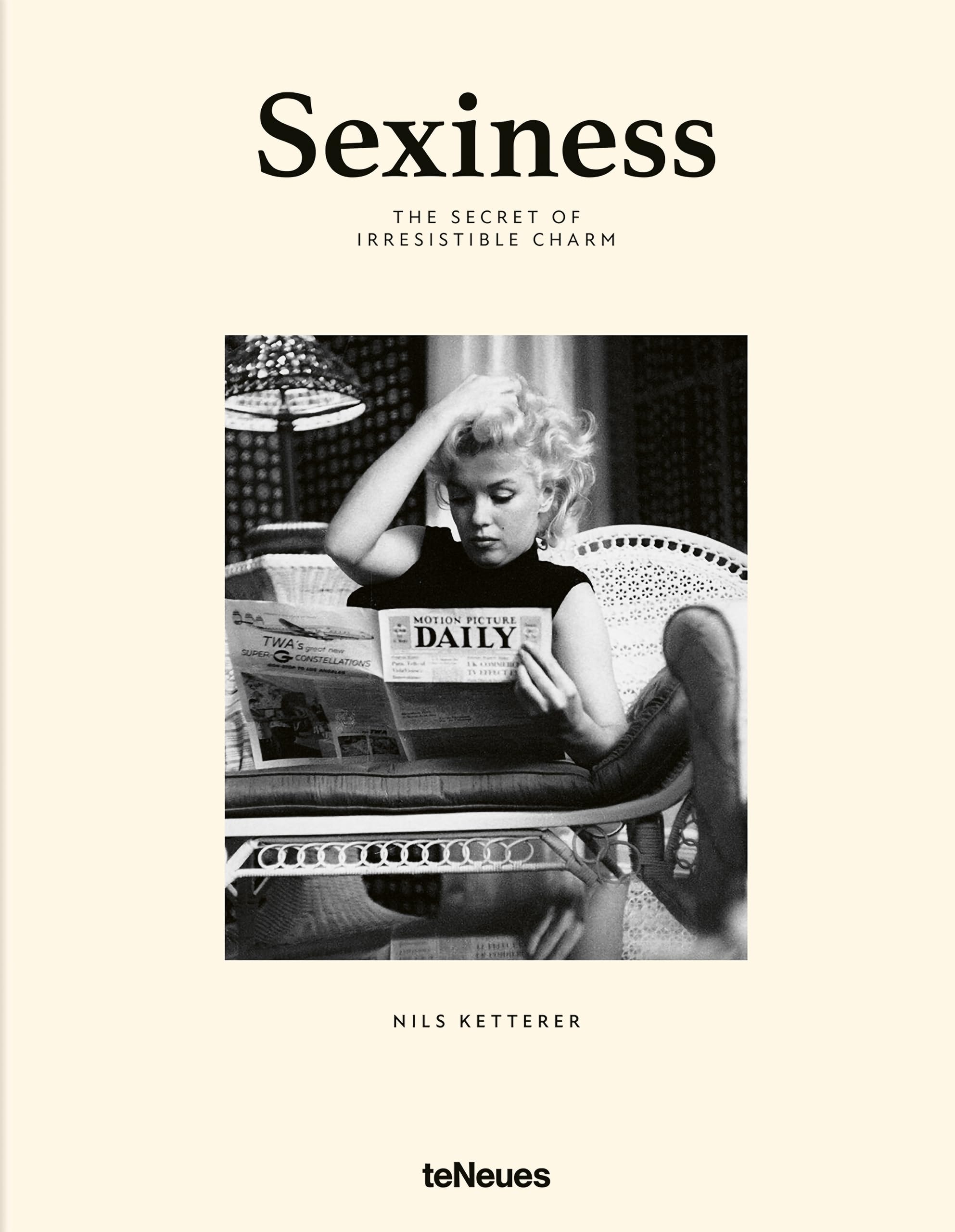 Sexiness: The Secret Of Irresistible Charm