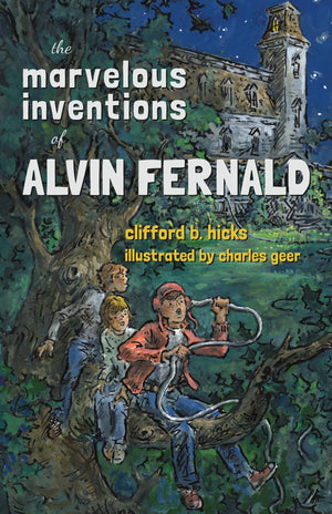 The Marvelous Inventions of Alvin Fernald,Used