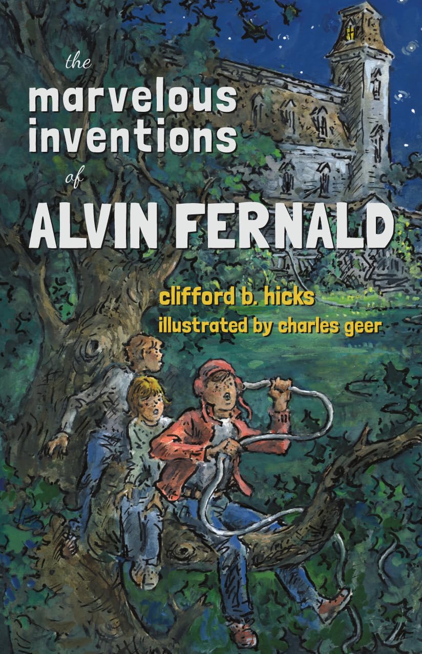 The Marvelous Inventions of Alvin Fernald,Used