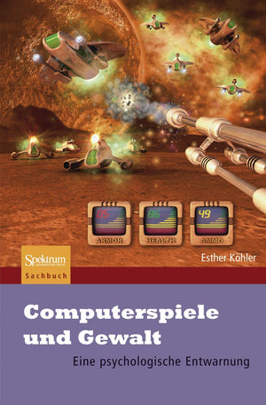 Computerspiele und Gewalt: Eine psychologische Entwarnung (German Edition),Used
