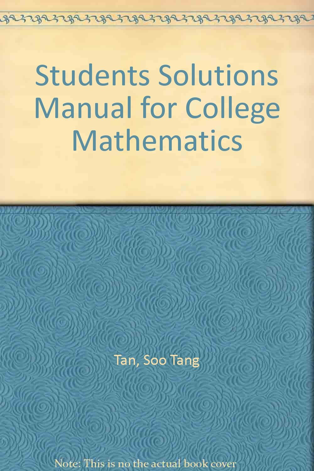 Student Solutions Manual for Tan's College Mathematics,Used